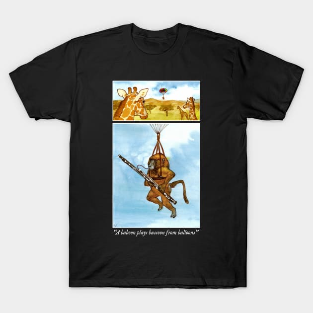 A Baboon Plays Bassoon From Balloons T-Shirt by Pip Tacla